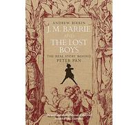 J.M. Barrie & the Lost Boys