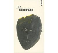 J.-M. Coetzee, coffret 3 volumes : Michael K, sa vie, son temps - En attendant les barbares - Disgrâce