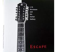 J.M.Herrmann & his Guitar Gallery - Escape - Contemporary Acoustic Fingerpicking Guitar (Audio-CD)