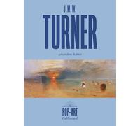 Amandine Rabier – J.M.W. Turner – Monographie – Coffret (Gallimard)