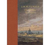 J.m.w. Turner: The Wilson Sketchbook