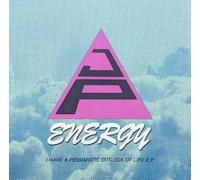 J.p. Energy - I Have A Pessimistic Outlook Of Life E.p.