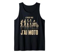 J Peux Pas J AI Moto Humour Motard Biker Débardeur