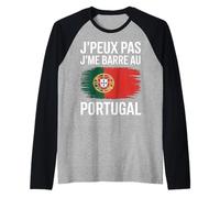 J’Peux Pas J’Me Barre Au Portugal Humour Portugais Drapeau Manche Raglan