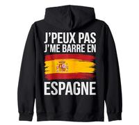J' Peux Pas J' Me Barre en Espagne Humour Espagnol Cadeau Sweat à Capuche
