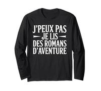 J’peux pas je lis des romans d’aventure passion lecture Manche Longue