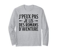 J’peux pas je lis des romans d’aventure passion lecture Manche Longue
