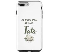 j Peux Pas Je suis Tata Coque pour iPhone 7 Plus/8 Plus