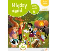 J.POL.4 Między nami. Zeszyt ćwiczeń cz. 2. We - Agnieszka Łuczak, Anna Murdzek, Kamila Krzemieniewska-Kleban (Lehrbücher für Grundschule 4-6 auf Polnisch)