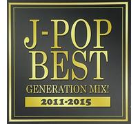 J-Pop Best Generation Mix!2011 [Import allemand]