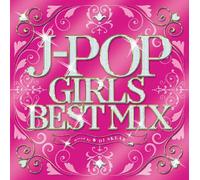 J-Pop Girls Best Mix Mixed By [Import allemand]