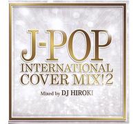 J-Pop International Cover Mix! [Import allemand]