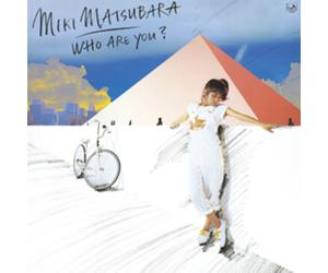 J-pop Miki Matsubara QUI ÊTES-VOUS ? Japan Music CD NEW
