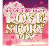J-Pop the Best Love Story Mix [Import allemand]