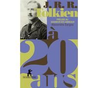 J.R.R. Tolkien a 20 ans - Alexandre Sargos - Au diable vauvert - broché - Essai