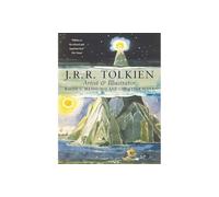 J. R. R. Tolkien: Artist and Illustrator