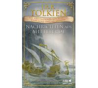 J.R.R. Tolkien Christopher Tolkien H Nachrichten aus Mittelerde: Illustr (Relié)