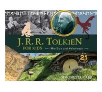 J.R.R. Tolkien for Kids by Simonetta Carr Simonetta Carr (Auteur)