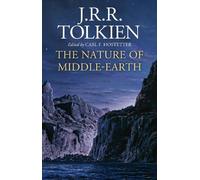 J. R. R. Tolkien The Nature of Middle-earth (Relié)
