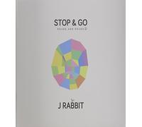 J Rabbit - Stop & Go