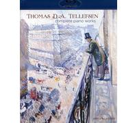 Thomas D.A. Tellefse Tellefesen: Complete Piano Works - Jorgen Larsen, pian (CD)