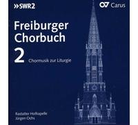 Rastatter Hofkapelle - Freiburger Chorbuch 2 [Import]