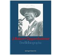 J. Robert Oppenheimer