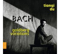 J.S.バッハ : ゴルトベルク変奏曲 / ティエンチ・ドゥ (J.S.Bach : Goldberg Variations / Tianqi Du) [日本語帯・解説付き]
