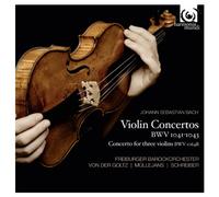 J.S.バッハ : ヴァイオリン協奏曲集 (J.S.Bach : Violin Concertos BWV 1041-1043 | Concerto for three violins BWV 1064R / Freiburger Barockorchester , Von Der Goltz | Mullejans | Schreiber) [輸入盤・日本語解説付]