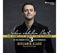 J.S. バッハ : 鍵盤のための作品全集 vol.3 ~ フランス風に / バンジャマン・アラール (J.S. Bach : The Complete Works for Keyboard~In the French Style / Benjamin Alard) [3CD] [Import] [日本語帯・解説付]