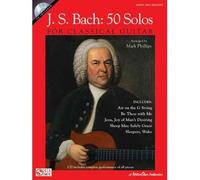[(J.S. Bach: 50 Solos for Classical Guitar )] [Author: Johann Sebastian Bach] [Jan-2007]