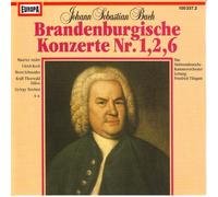 J. S. Bach - Brandenburgische Konzerte Nr. 1, 2, 6