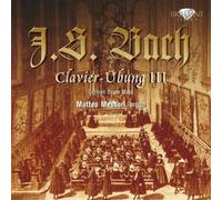 J.S. Bach – Clavier Übung (Dritter Teil) – Edel
