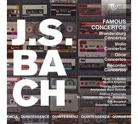 Quintessence J.S. Bach: Famous Concertos