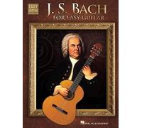 J.S. Bach for Easy Guitar (Poche)
