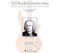 J.S. Bach for Electric Bass Bob Gallway (Auteur)