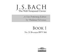 J.S. Bach : Le Clavier bien tempéré Livre 1 - N° 21 Si bémol majeur, BWV 866