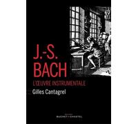 J-S Bach - L'oeuvre Instrumentale