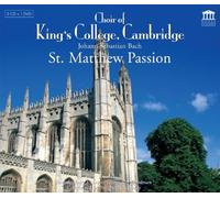 J.S Bach: Matthaus Passion by The Choir Of King's College (2011-01-25)