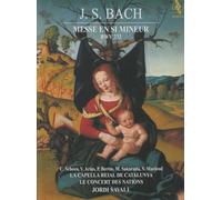 J.-S. Bach : Messe en si mineur, BWV 232