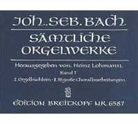 J.-S Bach : Oeuvres complètes pour Orgue Volume 7 - BWV 599-644 / Complete Organ Works Volume 7