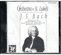 J.S. Bach / Orchestra of St. Luke's: Violin Concerto, S. 1042 / Concerto for Two Violins, S. 1043 / Concerto for Flute, Violin, and Harpsichord, S. 1044 / Oboe d.Amore Concerto, S. 1055