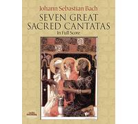 J.s. bach: seven great sacred cantatas chant