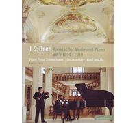 J.S. BACH Sonates Pour Violon & Piano Bwv 1014-1019 [(+booklet)]
