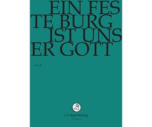 J.S.Bach-Stiftung - Ein Feste Burg Ist Unser Gott