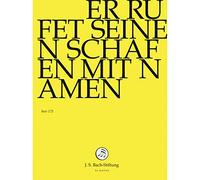 J.S.Bach-Stiftung - Er Rufet Seinen Schafen mit Namen