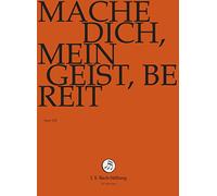 J.S.Bach-Stiftung - Mache Dich,Mein Geist,Bereit