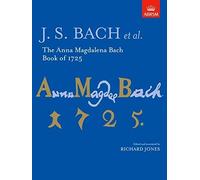 J.s.bach: the anna magdalena bach book of 1725 piano