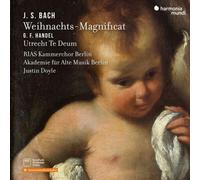 J. S. Bach : Weihnachts-magnificat / G. F. Händel : Utrecht Te Deum CD