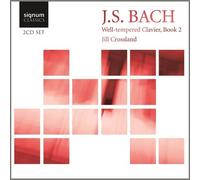 J.S. Bach Well-tempered Clavier Book 2, The (Crossland) (CD) Album